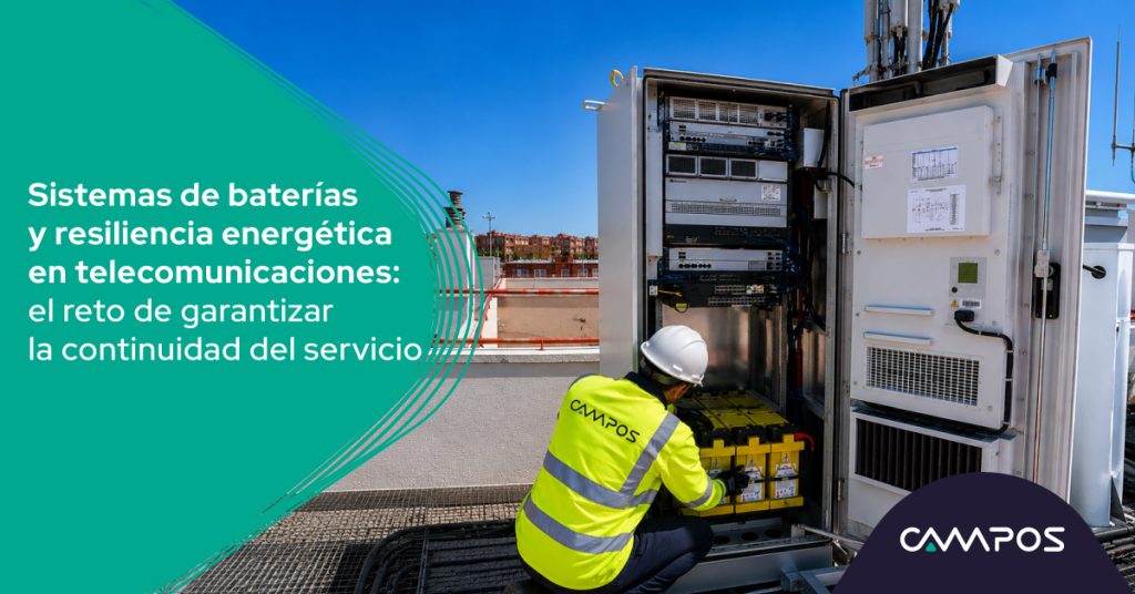 Sistemas de baterías y resiliencia energética en telecomunicaciones